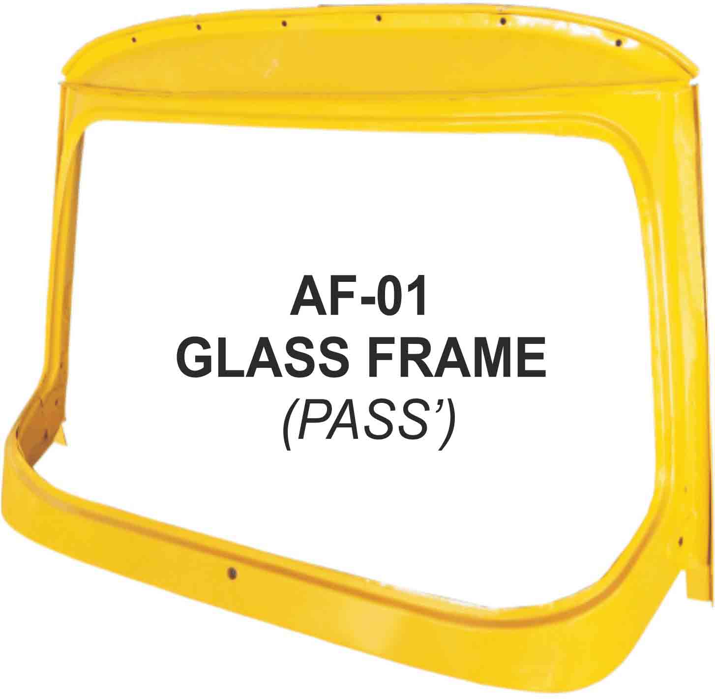 United Auto Industries offers quality products Af 01 Glass Frame Pass for Mahindra Alfa